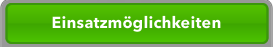 Einsatzm&ouml;glichkeiten